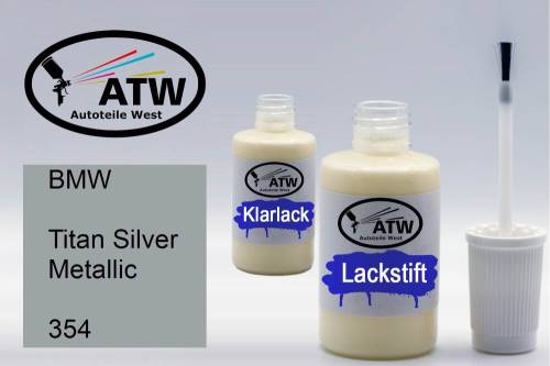 BMW, Titan Silver Metallic, 354: 20ml Lackstift + 20ml Klarlack - Set, von ATW Autoteile West.